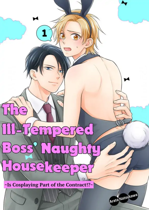 The Ill-Tempered Boss' Naughty Housekeeper ~ Is Cosplaying Part Of The Contract!?