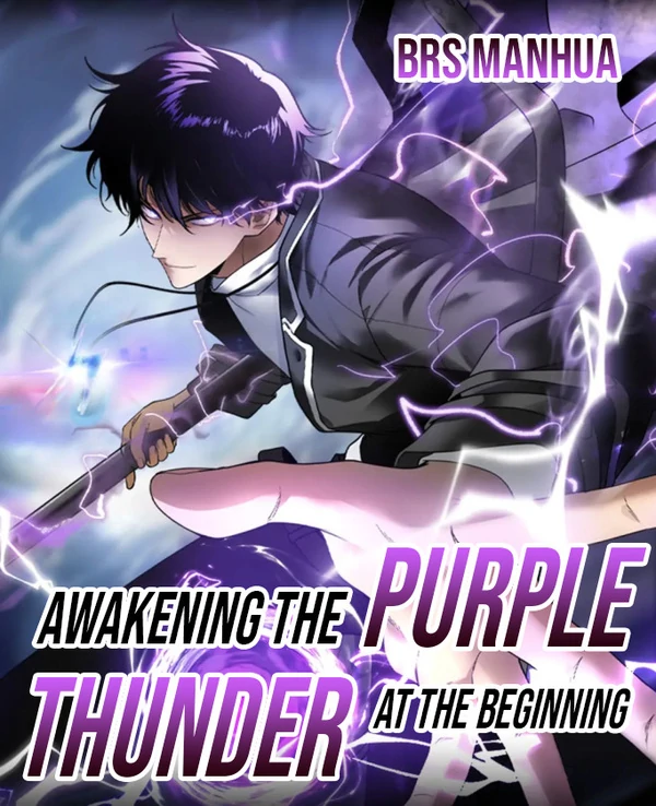 Awakening the Purple Thunder at the Beginning