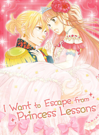 I Want to Escape from Princess Lessons