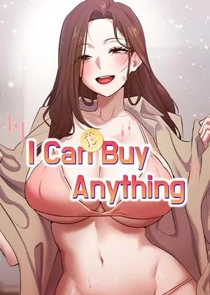 I Can Buy Anything