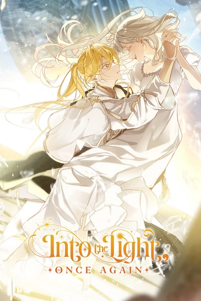Into the Light Once Again [Official]