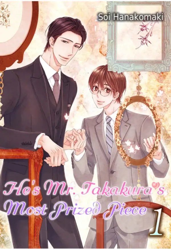 He's Mr. Takakura's Most Prized Piece