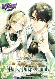 I’m Going to Become the Dark Duke’s Family