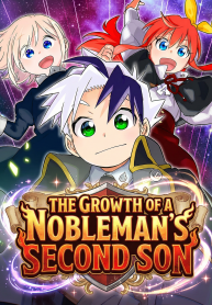 The Growth of a Nobleman’s Second Son