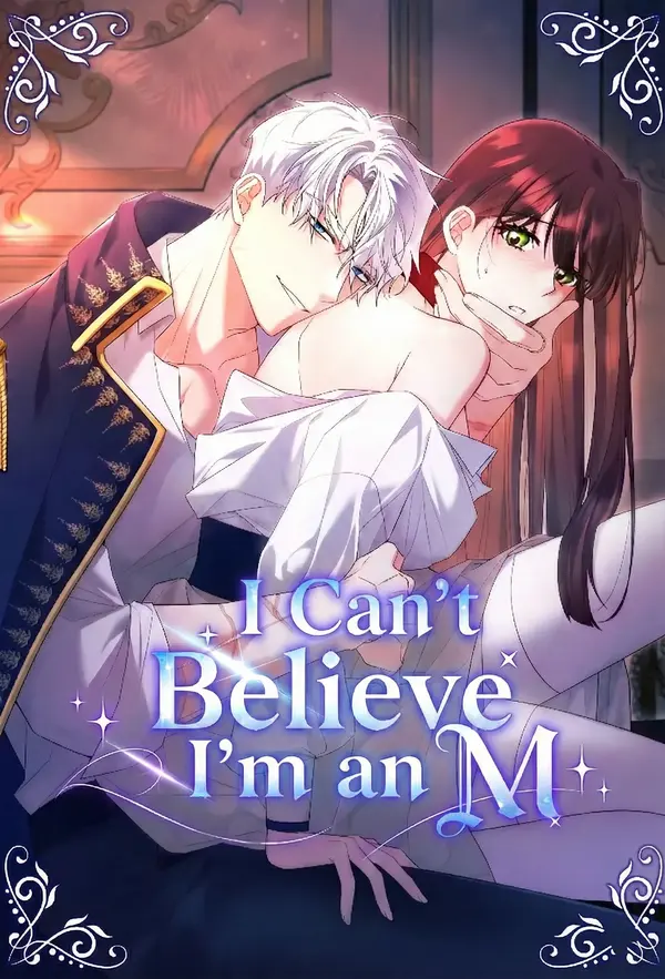 I Can’t Believe I’m an M