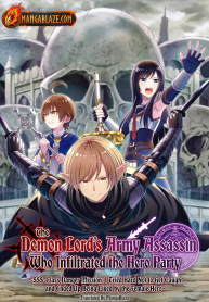 Yuusha” Party ni Sennyuu shita Maou-gun no Assassin ~Kiken-do SSS Class no Mission, Barenai You ni Ganbattetara Onna Yuusha ni Kiniirareta~