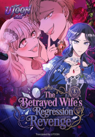 The Betrayed Wife’s Regression Revenge