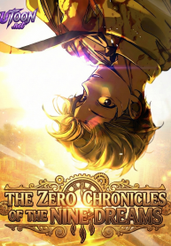 The Zero Chronicles of the Nine Dreams