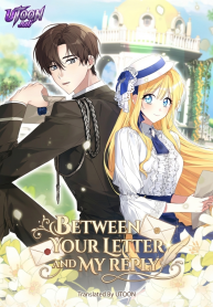 Between Your Letter and My Reply