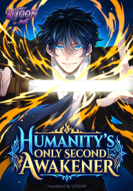 Humanity’s Only Second Awakener