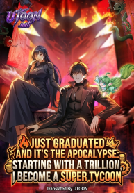 Just Graduated and It’s the Apocalypse: Starting with a Trillion, I Become a Super Tycoon