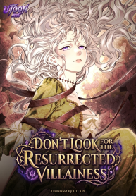 Don’t look for the resurrected Villainess