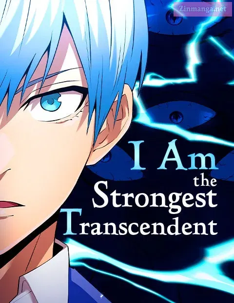 I Am the Strongest Transcendent