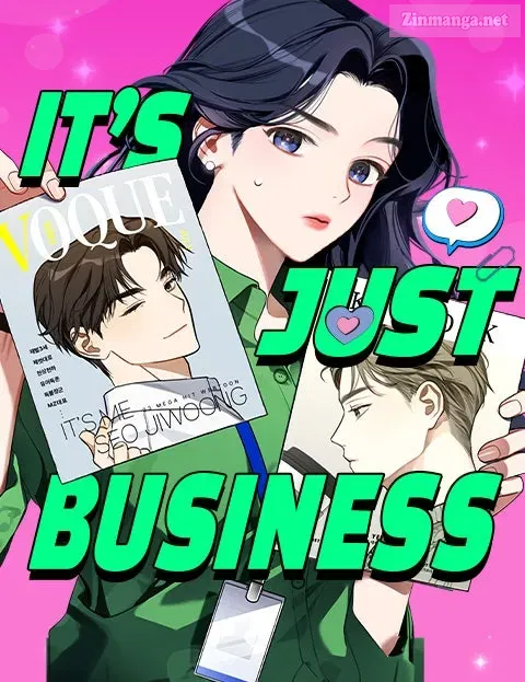 It’s Just Business