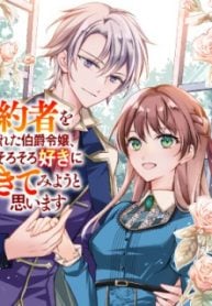 The Count’s Daughter Who Lost Her Fiancé Decides It’s Time to Live for Herself