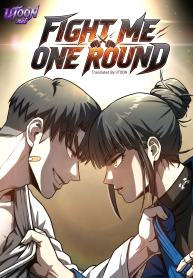 Fight Me One Round