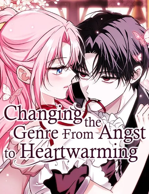 Changing the GenreFrom Angst to Heartwarming