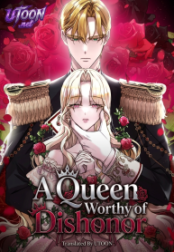 A Queen Worthy of Dishonor