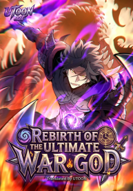 Rebirth of the Ultimate War God