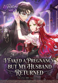 I Faked a Pregnancy, but My Husband Returned