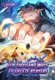 Ten Thousand Ways to Delete Players