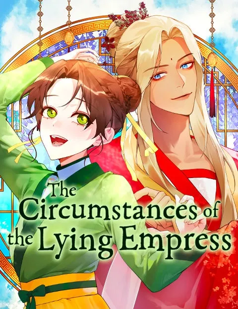 The Circumstances of theLying Empress