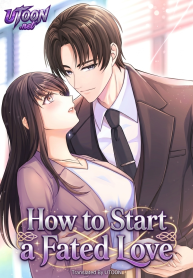 How to Start a Fated Love