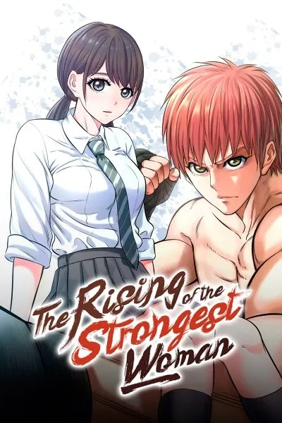 The Rising of the Strongest Woman