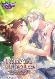 I Offer You My Last Love ~The Young Heir with One Year to Live~