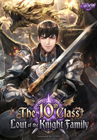The 10th Class Lout of the Knight Family