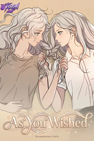 As You Wished