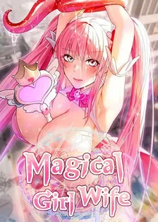 Magical Girl Wife