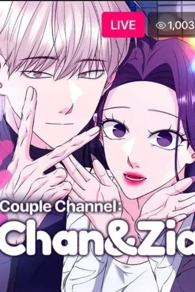 Couple Channel: Chan&Zia