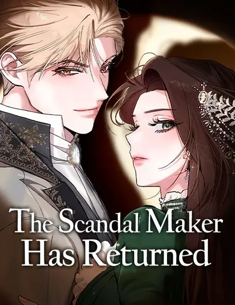 The Scandal MakerHas Returned