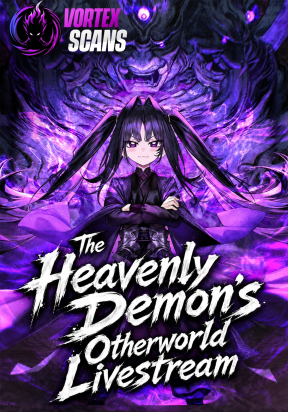 The Heavenly Demon’s Otherworld Livestream