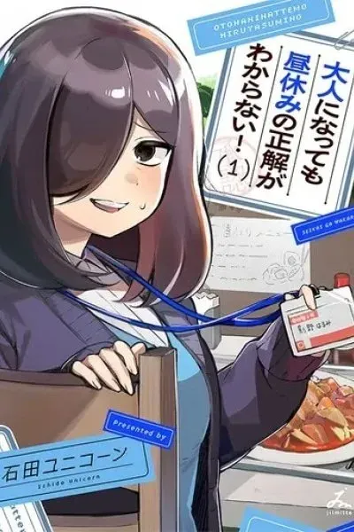 Even As an Adult, I Still Don't Know the Right Answer for Lunch Break