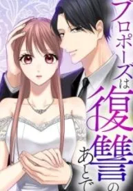 The Proposal Comes After Revenge —The Penthouse Heir Swears His Love to the Fallen Bride—