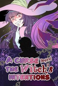 A Curse Beyond the Witch's Intentions Webtoon