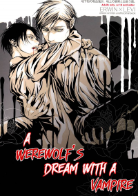 Attack on titan dj - A Werewolf's dream with a vampire