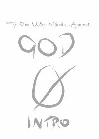 Abnormal: The One Who Stands Against God