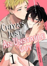 Chiya's Just an Unstable Guy