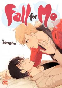 Fall for me (songha)