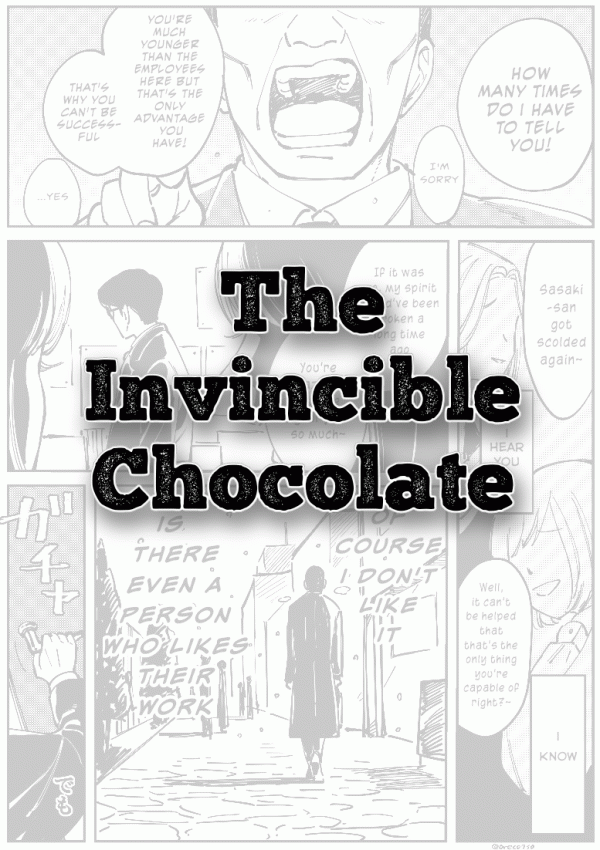 The Invincible Chocolate