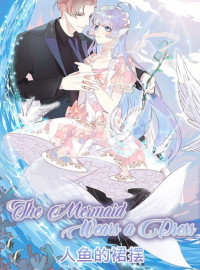 The Mermaid Wears a Dress The Mermaid Wears a Dress