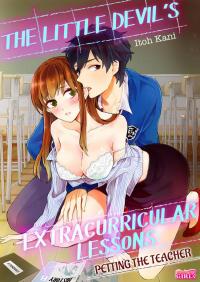 The Little Devil's Extracurricular Lessons -Petting the Teacher-