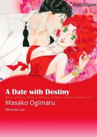 A Date with Destiny