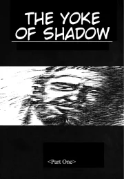 [Gengoroh Tagame] The Yoke of Shadow [Eng]