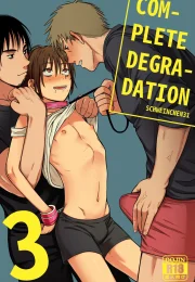 [Schweinchen 31] Complete Degradation 3 [Eng]