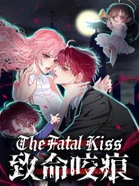 The Fatal Kiss