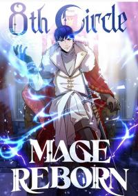 The 8th circle mage reborn